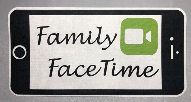 Family FaceTime Die Cut