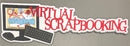 Virtual Scrapbooking - Die Cut