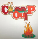 Camp Out Title & Camp Fire - Die Cuts