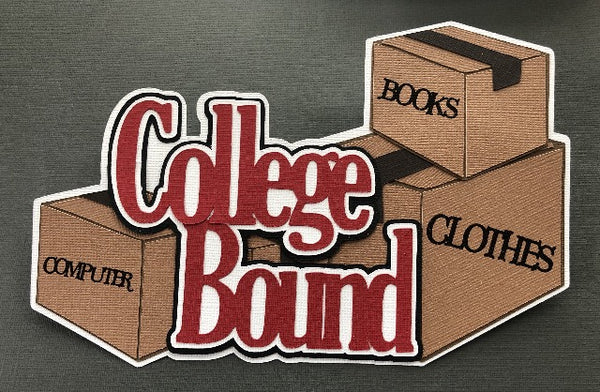 College Bound - Die Cut