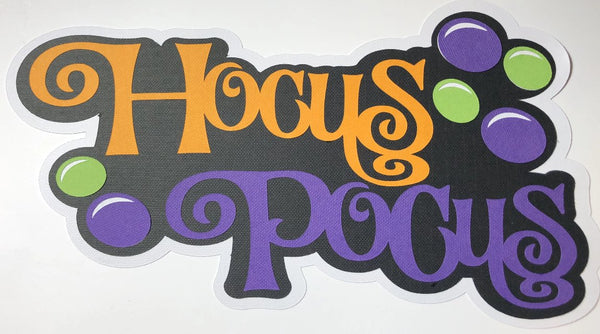 Hocus Pocus Title & Cauldron Die Cuts