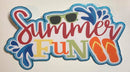 Summer Fun - Die Cut