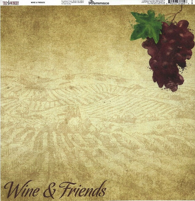 Reminisce - The Winery Collection - 12 x 12 Double Sided Paper - Wine and Friends