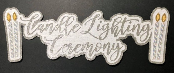 Candle Lighting Ceremony Die Cut