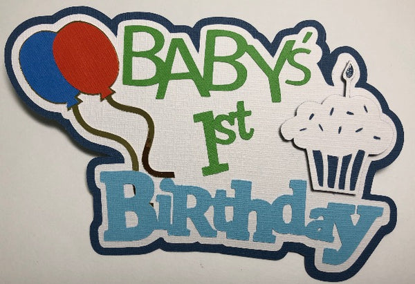 Baby's First Birthday - Die Cut